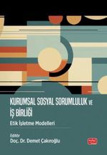 Kurumsal Sosyal Sorumluluk ve İş Birliği & Etik İşletme Modelleri