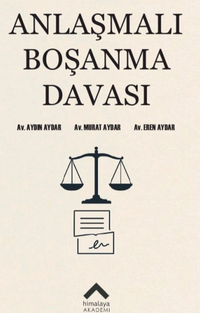Anlaşmalı Boşanma Davası
