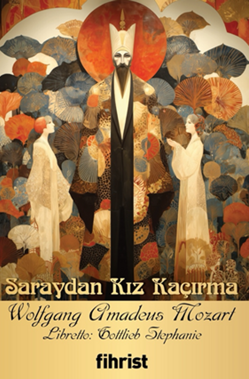 Saraydan Kız Kaçırma / Opera Klasikleri: 35