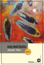 Gava Mirî Biaxive