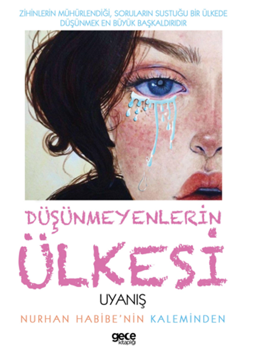 Düşünmeyenlerin Ülkesi
