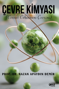 Çevre Kimyası / Cennet Cehennem Çevrimi