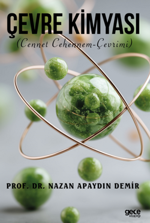 Çevre Kimyası / Cennet Cehennem Çevrimi