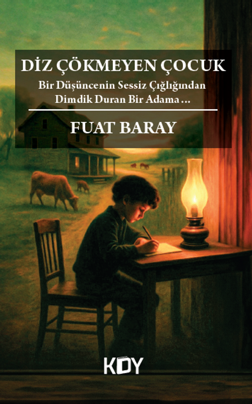 Diz Çökmeyen Çocuk 