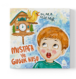Mustafa ve Guguk Kuşu