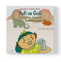 Yufi ve Gufi Dinozorlar Adasında (Farklılıklar Güzeldir)