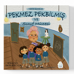 Pekmez Pekbilmiş ve Sınıf Müzesi 