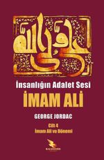 İnsanlığın Adalet Sesi İmam Ali 4. Cilt