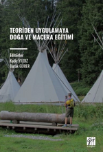 Teoriden Uygulamaya Doğa ve Macera Eğitimi