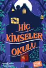 Hiç Kimseler Okulu