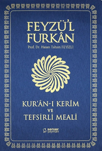 Feyzü'l Furkan Kur'an-ı Kerîm ve Tefsirli Meali (Büyük Boy - Mushaf ve Meal - İnce Cilt) Lacivert  