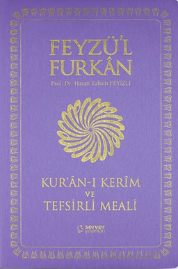 Feyzü'l Furkan Kur'an-ı Kerîm ve Tefsirli Meali (Büyük Boy - Mushaf ve Meal - İnce Cilt) Lila  
