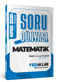 2026 KPSS Genel Yetenek Matematik Soru Dünyası