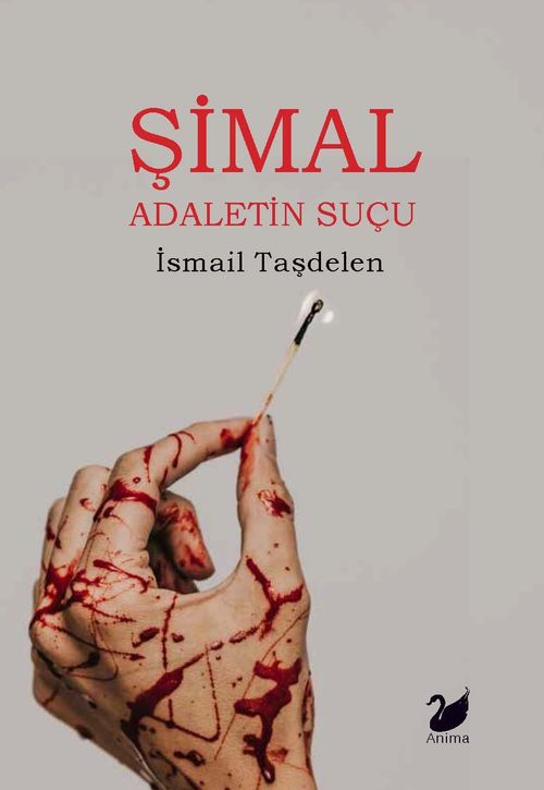 Şimal & Adaletin Suçu