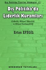 Dış Politika'da Liderlik Kuramları & Dış Politika Üzerine Okumalar 17