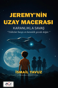 Jeremy'nin Uzay Macerası 1 / Karanlıkla Savaş
