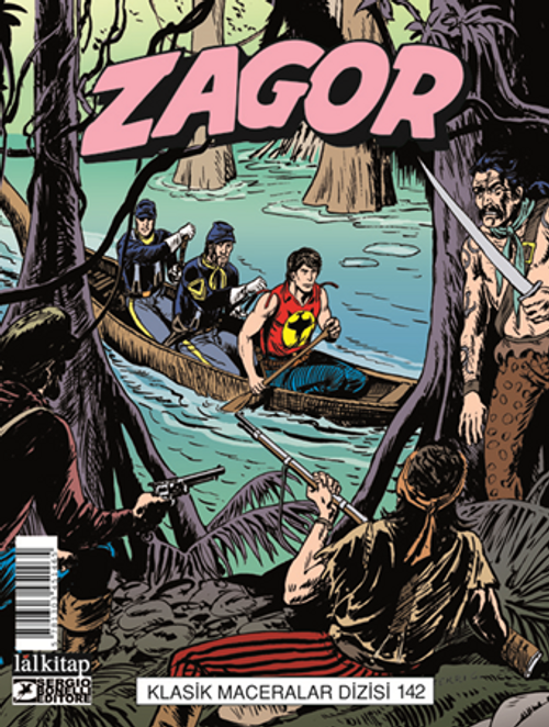 Zagor Klasik Maceralar Cilt 142 / Cajun Krallığı-Bitmeyen Gece-İstikamet Panama-Altına Giden Yol