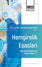 Hemşirelik Esasları Alanında Uluslararası Araştırmalar –II