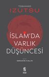 İslam'da Varlık D&uuml;ş&uuml;ncesi