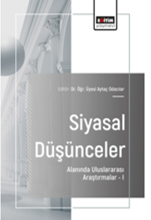 Siyasal Düşünceler Alanında Uluslararası Araştırmalar –I