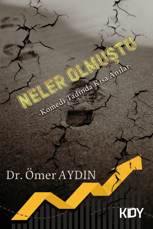 Neler Olmuştu