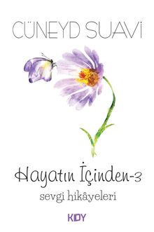 Hayatın İçinden 3