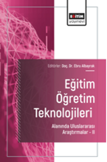 Eğitim Öğretim Teknolojileri Alanında Uluslararası Araştırmalar II