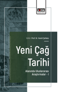 Yeni Çağ Tarihi Alanında Uluslararası Araştırmalar –I