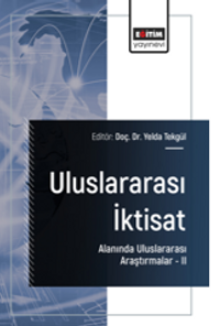 Uluslararası İktisat Alanında Uluslararası Araştırmalar –II