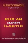 Kur'an Manevi İlaçtır