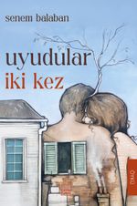 Uyudular İki Kez