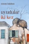 Uyudular İki Kez
