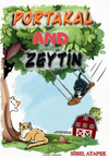 Portakal And Zeytin (İngilizce) 6+Yaş