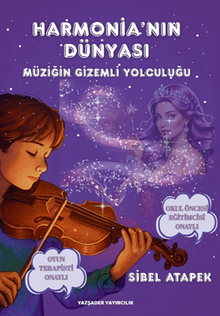 Harmonia'nın Dünyası  (6+Yaş Renkli Resimli)