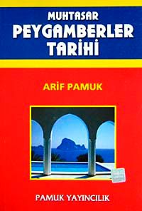Muhtasar Peygamberler Tarihi (Peygamber-007) Dergi Boy