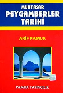 Muhtasar Peygamberler Tarihi (Peygamber-007) Dergi Boy