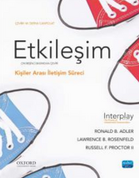 Etkileşim -  Kişilerarası İletişim Süreci / Interplay - The Process of Interpersonal Communication