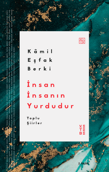 İnsan İnsanın Yurdudur & Toplu Şiirler