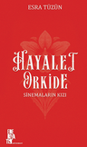 Hayalet Orkide: Sinemaların Kızı