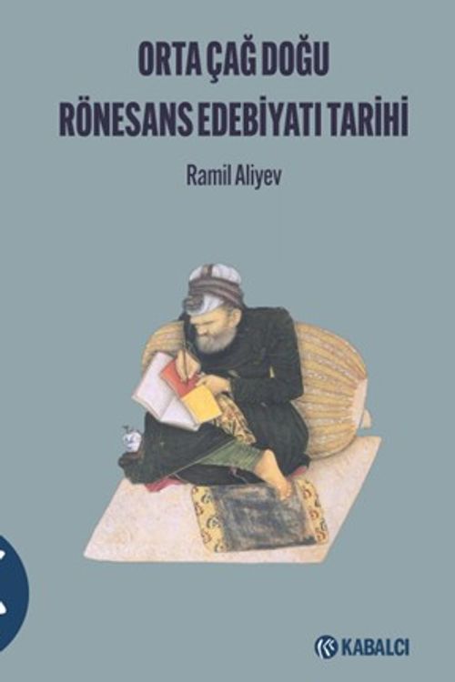 Orta Çağ Doğu Rönesans Edebi̇yatı Tari̇hi̇