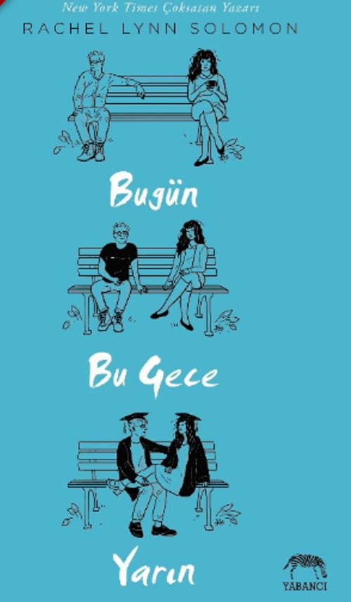 Bugün, Bu Gece, Yarın