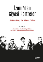İzmir'den Siyasî Portreler