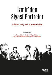 İzmir’den Siyasî Portreler