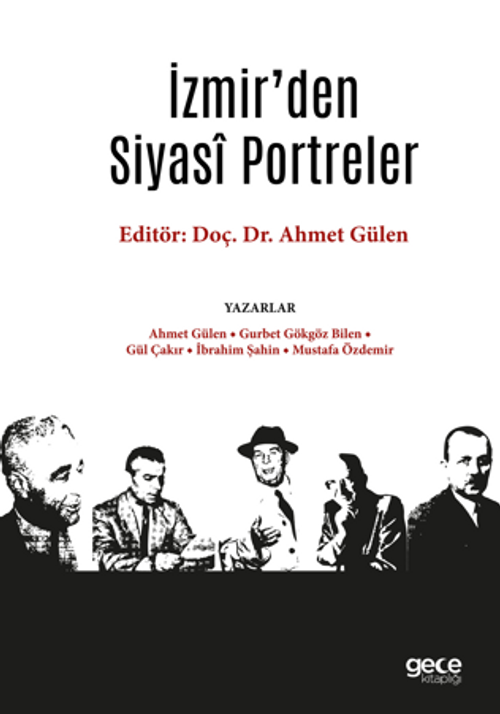 İzmir'den Siyasî Portreler