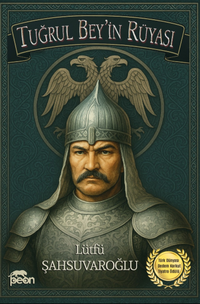 Tuğrul Bey'in Rüyası
