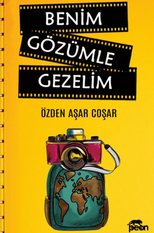 Benim Gözümle Gezelim & Yaşayan Resimler
