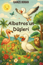 Albatros'un Düşleri