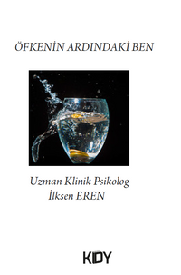 Öfkenin Ardındaki Ben
