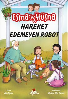Esma ile Hüsna 6 / Hareket Edemeyen Robot