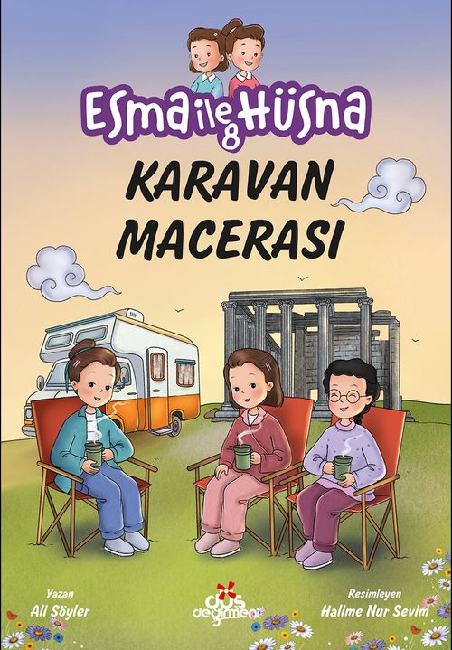Esma ile Hüsna 8 / Karavan Macerası